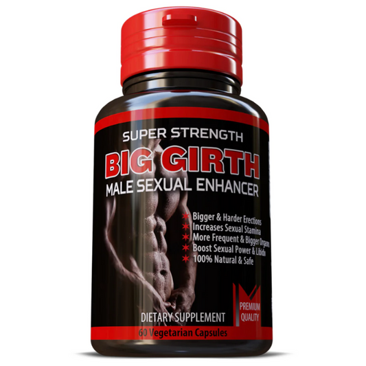 BIG GIRTH ,Thicker , Rounder , Stronger , Enhancement Pills - My Store